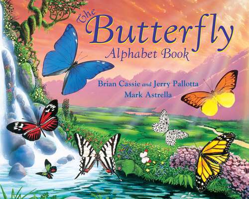 Book cover of The Butterfly Alphabet Book (Jerry Pallotta's Alphabet Books)