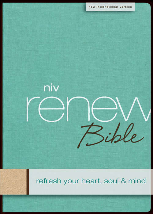 Book cover of NIV Renew Bible: Refresh Your Heart, Soul and Mind