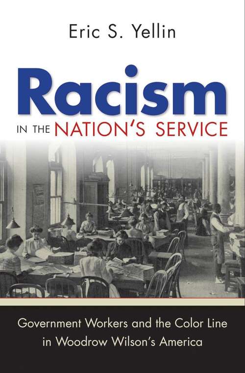 Book cover of Racism in the Nation's Service