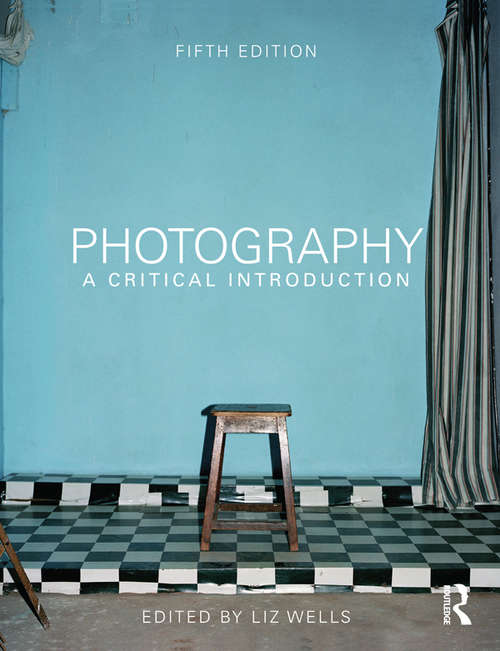 Book cover of Photography: A Critical Introduction