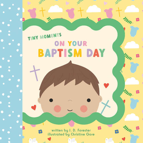 Book cover of On Your Baptism Day (Tiny Moments)