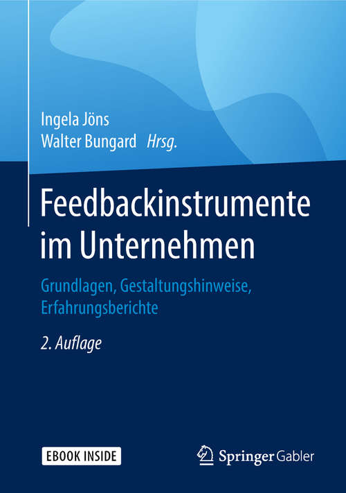 Book cover of Feedbackinstrumente im Unternehmen: Grundlagen, Gestaltungshinweise, Erfahrungsberichte