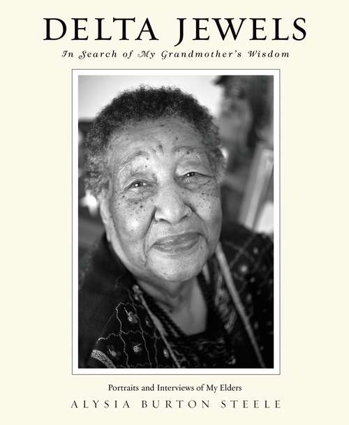 Book cover of Delta Jewels: In Search of My Grandmother's Wisdom