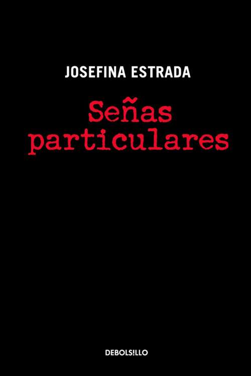 Book cover of Señas particulares