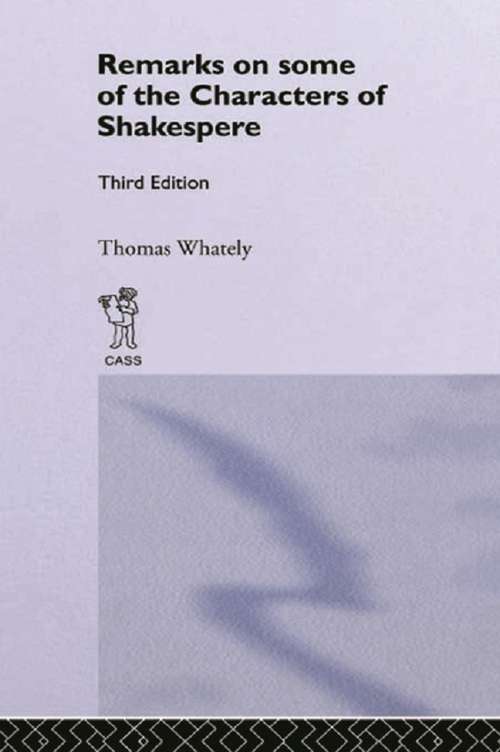 Book cover of Remarks on Some of the Characters of Shakespeare: Volume 17 (3)