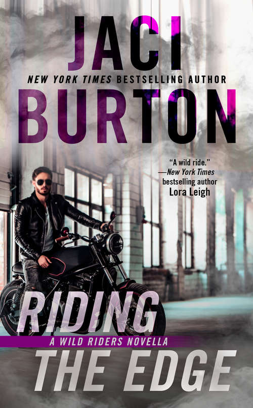 Book cover of Riding the Edge (A Wild Riders Novel)