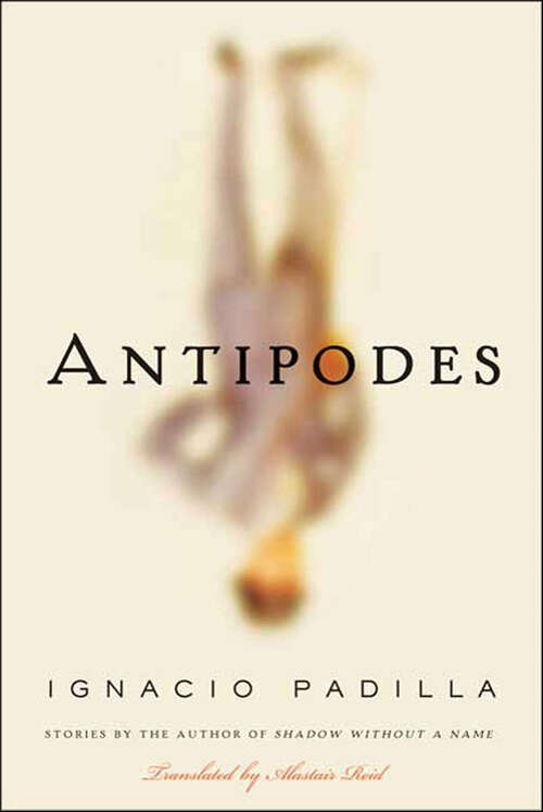 Book cover of Antipodes: Stories