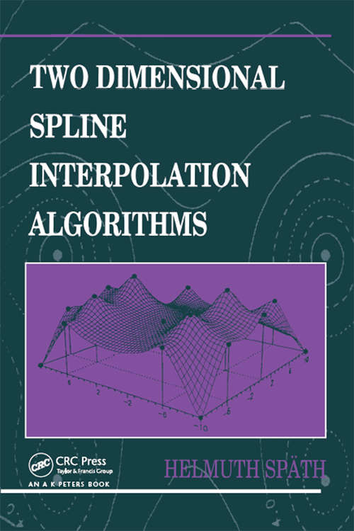 Book cover of Two Dimensional Spline Interpolation Algorithms (1)