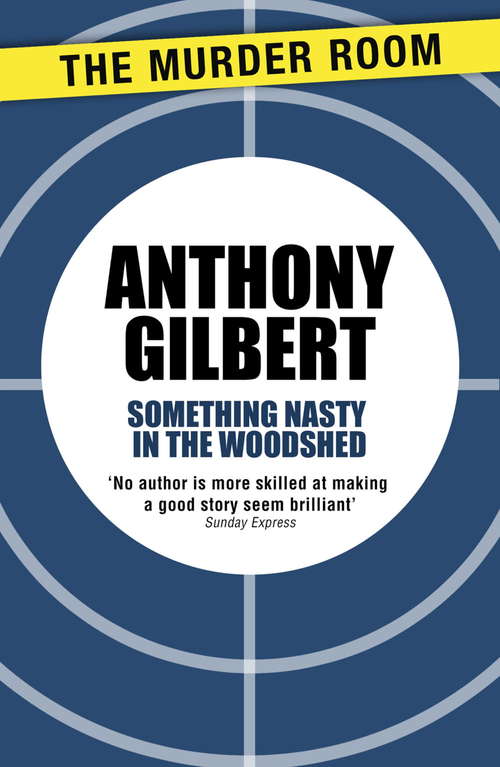 Book cover of Something Nasty in the Woodshed (Mr Crook Murder Mystery)