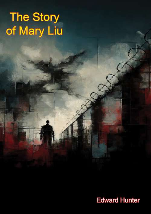 Book cover of The Story of Mary Liu