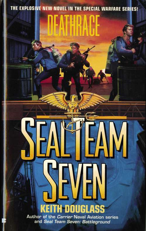 Book cover of Deathrace (Seal Team Seven, #7)