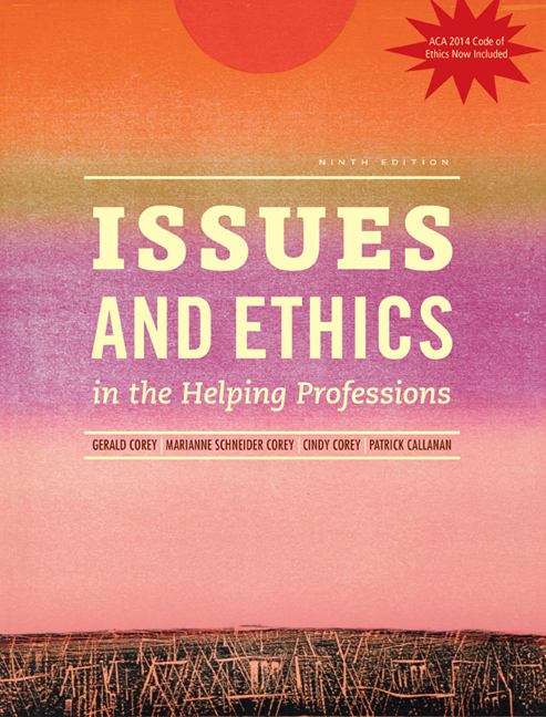 Book cover of Issues and Ethics in the Helping Professions (9th Edition)