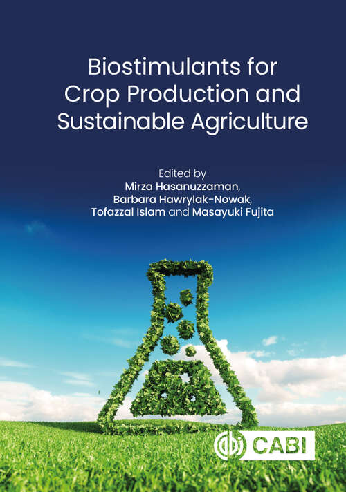 Book cover of Biostimulants for Crop Production and Sustainable Agriculture