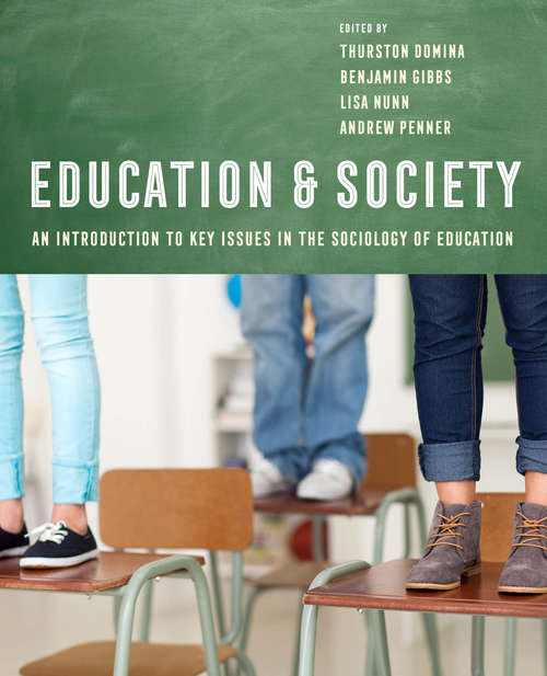 Book cover of Education and Society: An Introduction to Key Issues in the Sociology of Education