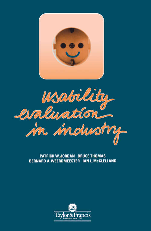 Book cover of Usability Evaluation In Industry