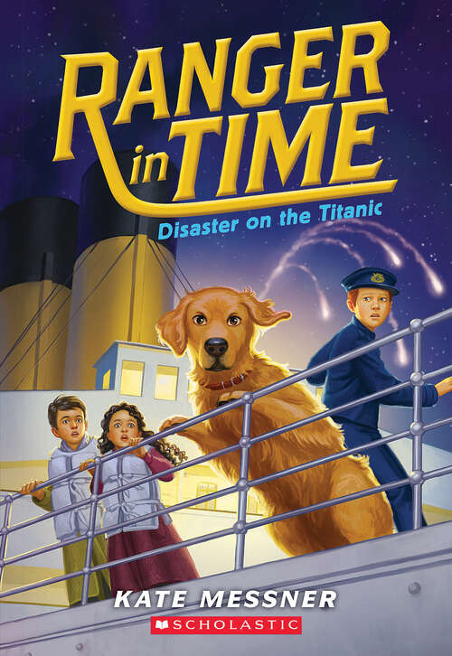 Book cover of Disaster on the Titanic (Ranger in Time #9)