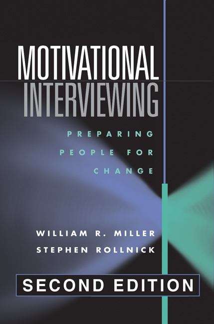 Book cover of Motivational Interviewing: Preparing People for Change (2nd edition)