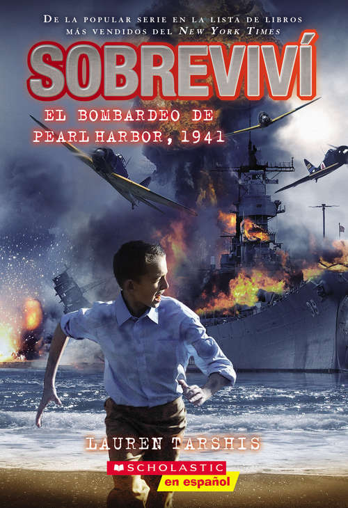 Book cover of I Survived the Bombing of Pearl Harbor, 1941 (Sobreviví)