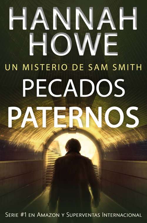 Book cover of Pecados paternos: Un misterio de Sam Smith