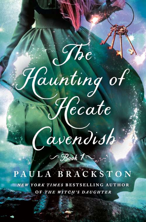 Book cover of The Haunting of Hecate Cavendish: A Novel (The Hecate Cavendish Series #1)