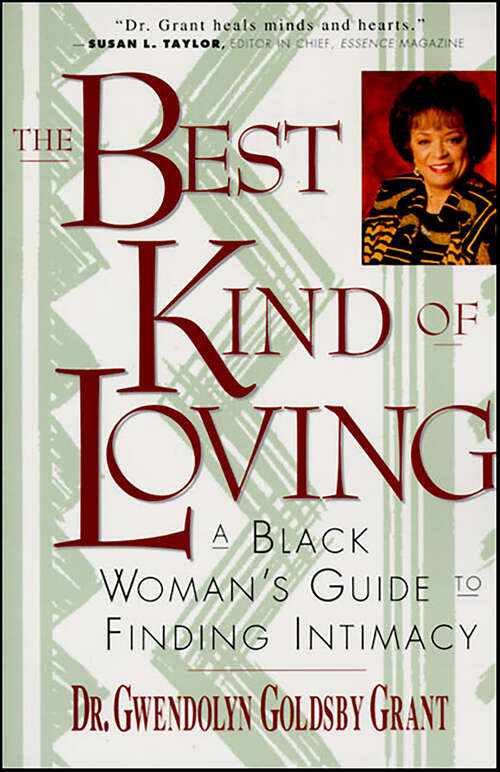 Book cover of The Best Kind of Loving: A Black Woman's Guide to Finding Intimacy