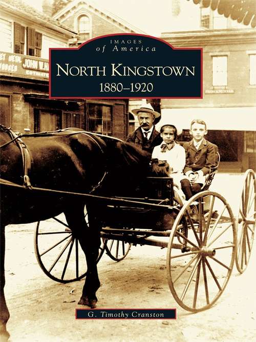 Book cover of North Kingstown: 1880-1920