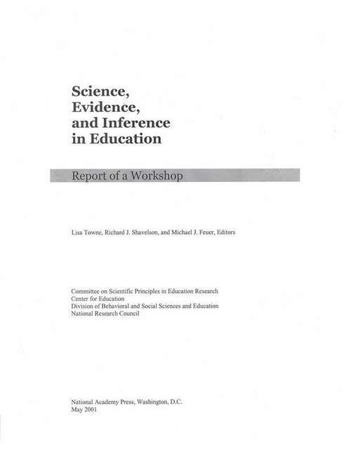 Book cover of Science, Evidence, and Inference in Education : Report of a Workshop