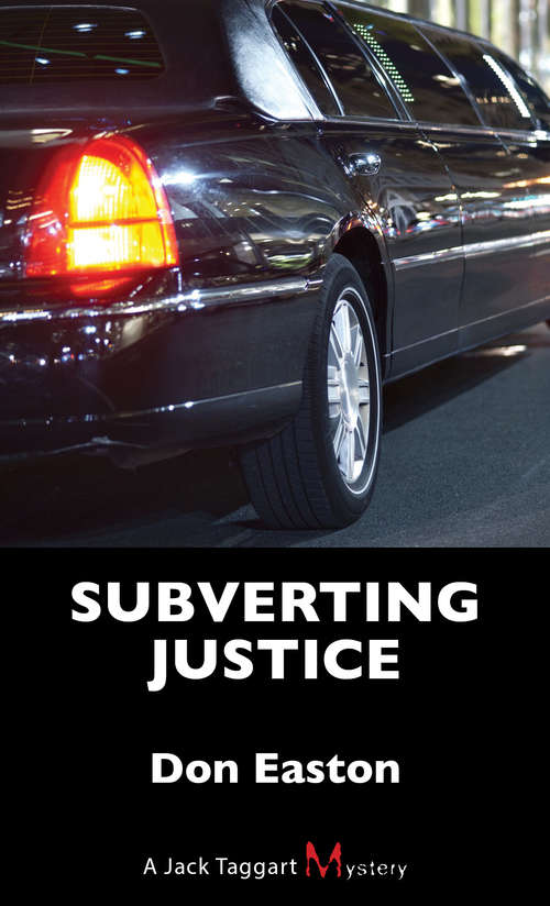 Book cover of Subverting Justice: A Jack Taggart Mystery