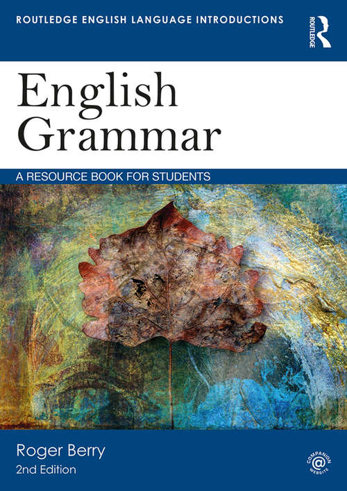 Book cover of English Grammar: A Resource Book for Students (2) (Routledge English Language Introductions)