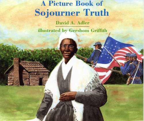 Book cover of A Picture Book of Sojourner Truth