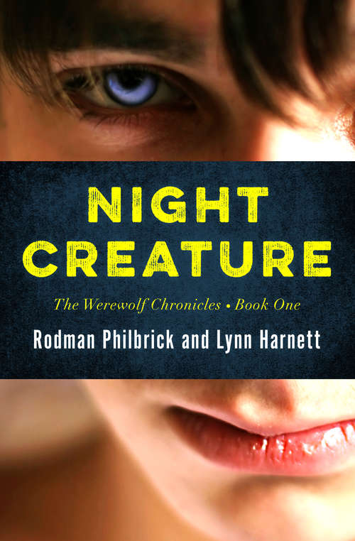 Book cover of Night Creature (The Werewolf Chronicles #1)