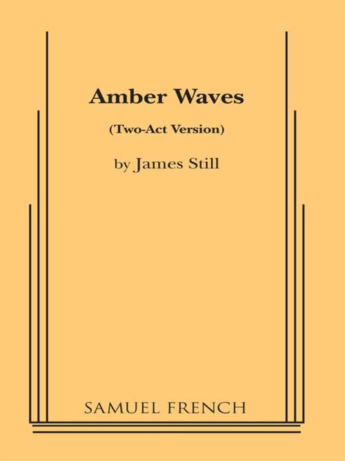 Book cover of Amber Waves (Full-Length)