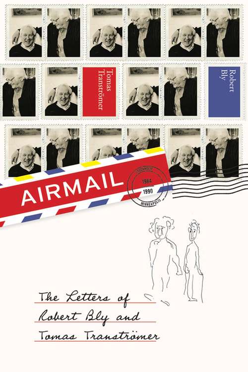 Book cover of Airmail: The Letters of Robert Bly and Tomas Transtromer