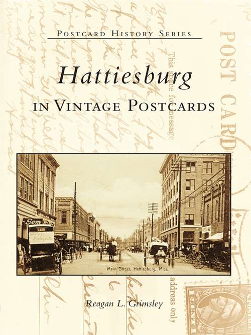 Book cover of Hattiesburg in Vintage Postcards