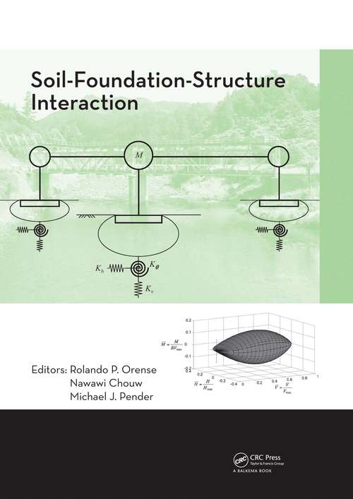 Book cover of Soil-Foundation-Structure Interaction: A Special Issue Of The International Journal Of Human-computer Interaction