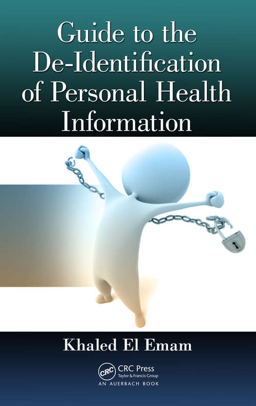 Book cover of Guide to the De-Identification of Personal Health Information