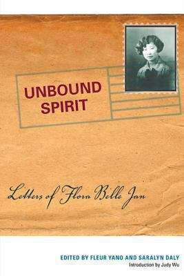 Book cover of Unbound Spirit: Letters of Flora Belle Jan