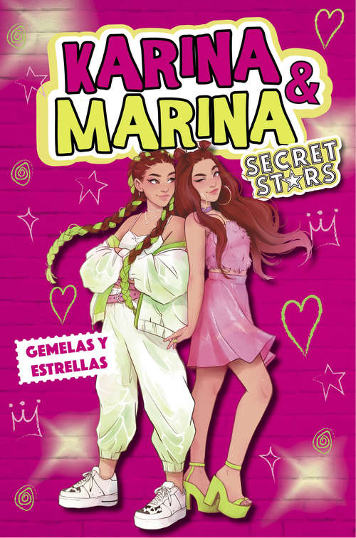 Book cover of Gemelas y estrellas (Karina & Marina Secret Stars: Volumen)