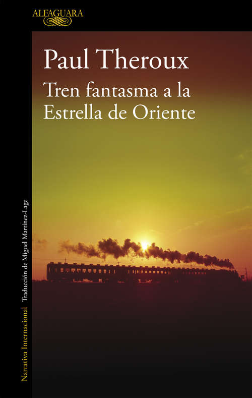 Book cover of Tren fantasma a la Estrella de Oriente