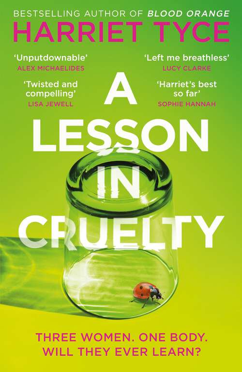 Book cover of A Lesson in Cruelty: The propulsive new thriller from the bestselling author of Blood Orange