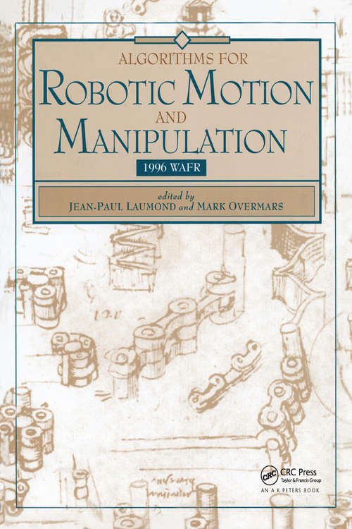 Book cover of Algorithms for Robotic Motion and Manipulation: WAFR 1996 (1)