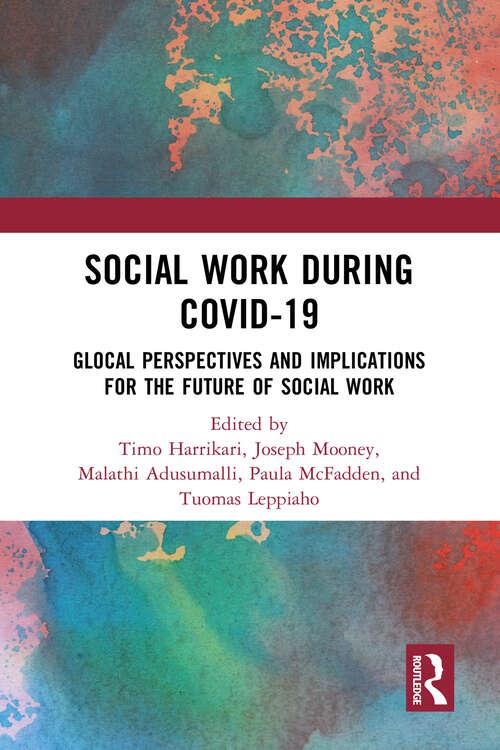 Book cover of Social Work During COVID-19: Glocal Perspectives and Implications for the Future of Social Work