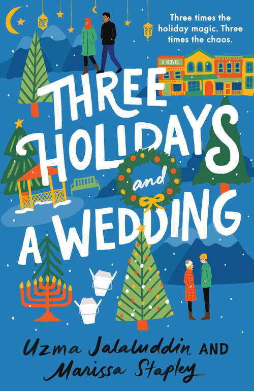 Book cover of Three Holidays and a Wedding