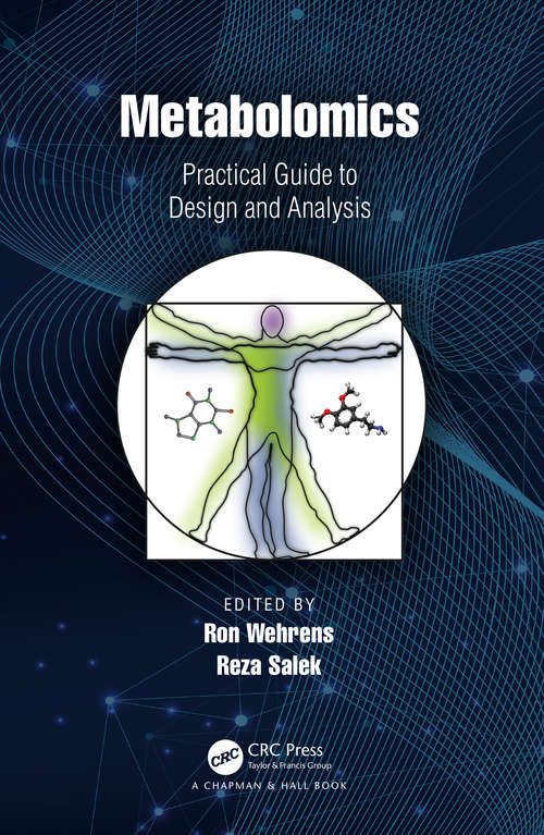 Book cover of Metabolomics: Practical Guide to Design and Analysis (Chapman & Hall/CRC Computational Biology Series)