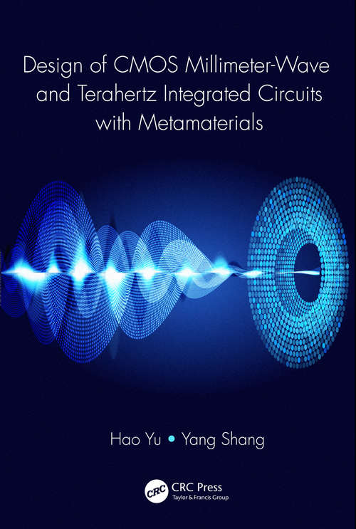 Book cover of Design of CMOS Millimeter-Wave and Terahertz Integrated Circuits with Metamaterials