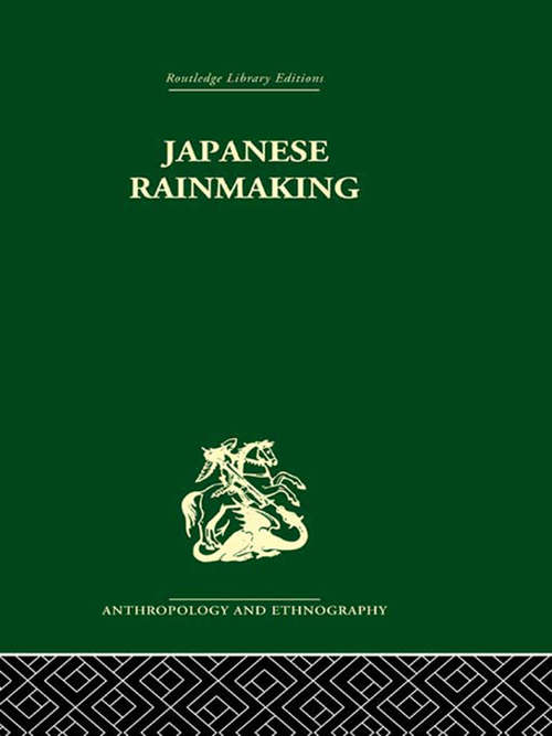 Book cover of Japanese Rainmaking and other Folk Practices