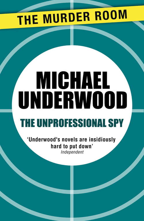 Book cover of The Unprofessional Spy