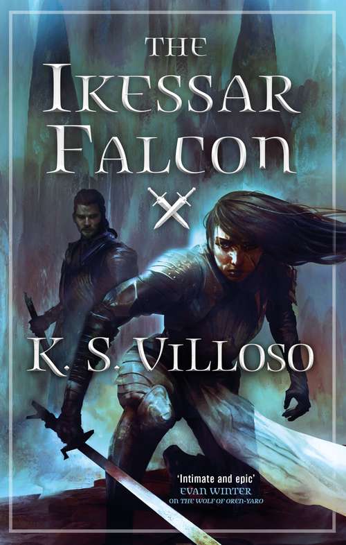 Book cover of The Ikessar Falcon: Chronicles of the Wolf Queen: Book Two (Chronicles of the Wolf Queen #2)