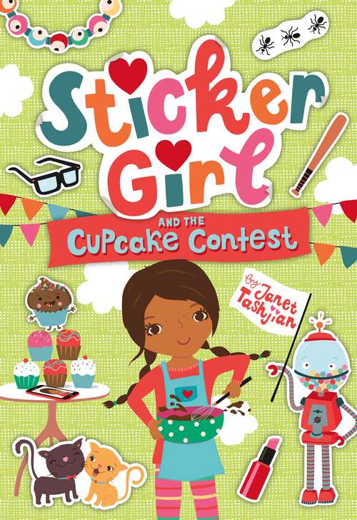 Book cover of Sticker Girl and the Cupcake Challenge (Sticker Girl #3)