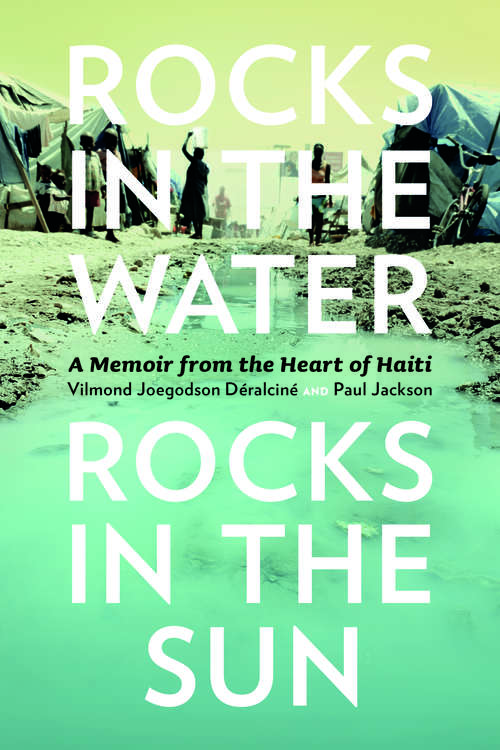 Book cover of Rocks in the Water, Rocks in the Sun: A Memoir from the Heart of Haiti